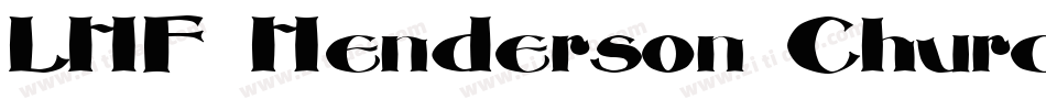 LHF Henderson Church Rough字体转换